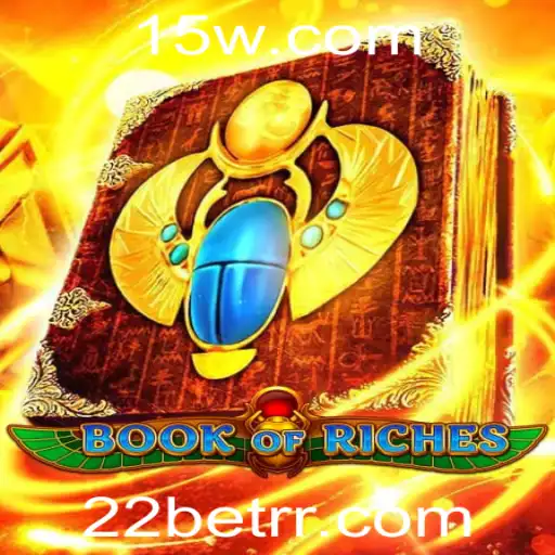 Descubra o Fascinante Mundo do Jogo BookofRiches com 22 Bet