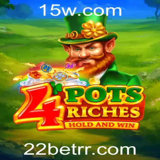 Explore o Fascinante Mundo do Jogo 4potsriches na Plataforma 22 Bet